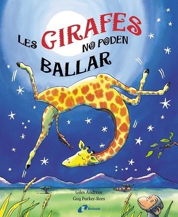 LES GIRAFES NO PODEN BALLAR | 9788499060439 | Andreae, Giles