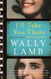 I´LL TAKE YOU THERE | 9781786330666 | WALLY LAMB