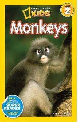 MONKEYS NATIONAL GEOGRAPHIC READERS | 9781426311062 | ANNE SCHREIBER