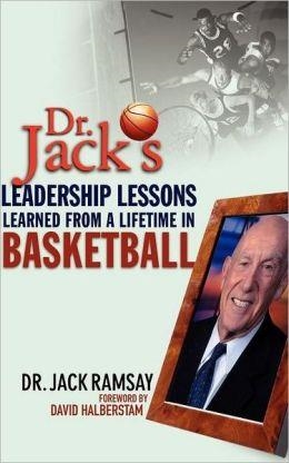 DR. JACK'S LEADERSHIP LESSONS LEARNED FROM A | 9780471469292 | JACK RAMSAY