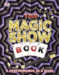 THE MAGIC SHOW BOOK | 9780241251133 | VARIS AUTORS