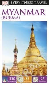 MYANMAR EYEWITNESS TRAVEL GUIDE | 9780241209509