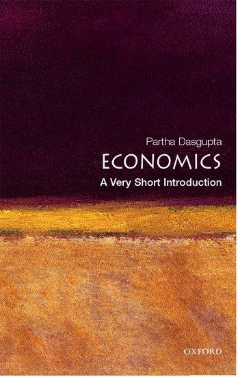 A VERY SHORT INTRODUCTION: ECONOMICS | 9780192853455 | PARTHA M DASGUPTA