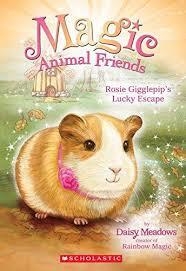 MAGIC ANIMAL FRIENDS 08: ROSIE GIGGLEPIP'S | 9780545907477 | DAISY MEADOWS