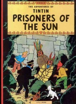 TINTIN 14: PRISONERS OF THE SUN | 9780316358439 | HERGE