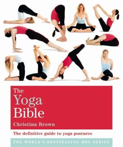 YOGA BIBLE | 9781841813684 | CHRISTINA BROWN