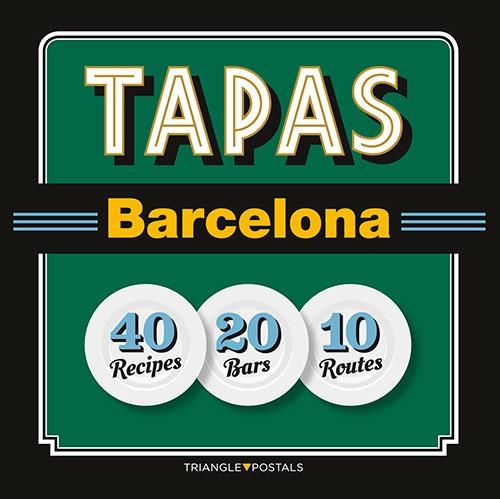 TAPAS BARCELONA | 9788484785965 | Barril Cuixart, Joan;Liz Rodríguez, Josep;Garcia Jose, Jordi