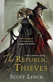 THE REPUBLIC OF THIEVES | 9780575084469 | SCOTT LYNCH