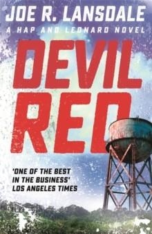 DEVIL RED | 9781473633636 | JOE R LANSDALE