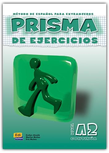 PRISMA A2 EJER | 9788495986498 | MUÑOZ SARABIA, EVA/MUÑOZ CABALLERO, MARÍA LUISA/AIXALÁ POZAS, EVELYN