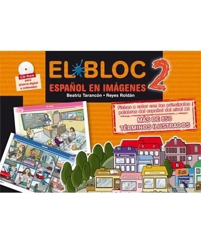 EL BLOC ESPAÑOL EN IMAGENES 2 | 9788498483987 | TARANCÓN ÁLVARO, BEATRIZ/ROLDÁN MELGOSA, REYES