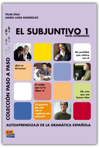 EL SUBJUNTIVO 1 INTERMEDIO | 9788489756663