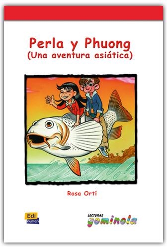 PERLA Y PHUONG LIBRO/CD-A1 | 9788498483338 | TENA TENA, PEDRO/ORTÍ COTINO, ROSA