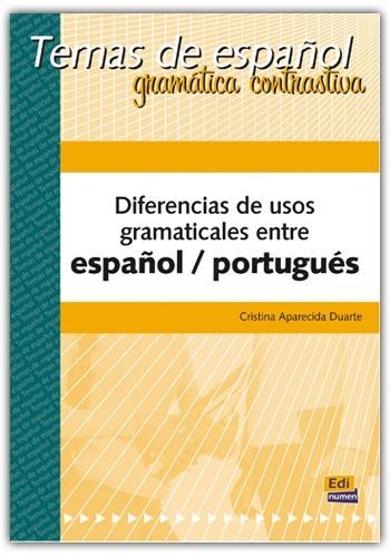 DIFERENCIAS DE USOS GRAMATICALES ESP/POR | 9788489756090 | APARECIDA DUARTE, CRISTINA