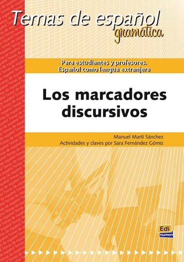 LOS MARCADORES DISCURSIVOS | 9788498485301