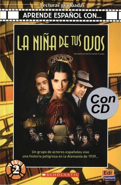 LA NI?A DE TUS OJOS LIBRO/CD-A2 | 9788498483796 | CÁMARA GUTIERREZ, NOEMÍ/BEMBIBRE JACOBO, CECILIA