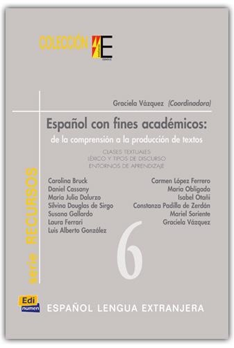 ESPAÑOL CON FINES ACADEMICOS | 9788495986634 | VÁZQUEZ, GRACIELA