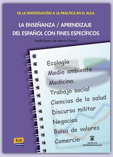 LA ENSEÑANZA/APRENDIZAJE DEL ESPAÑOL | 9788489756618