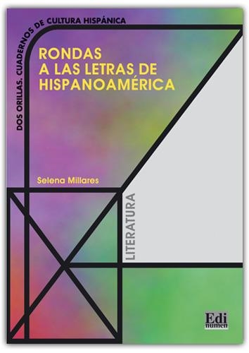 RONDAS A LAS LETRAS DE HISPANOAMERICA | 9788489756311 | MILLARES MARTíN, SELENA