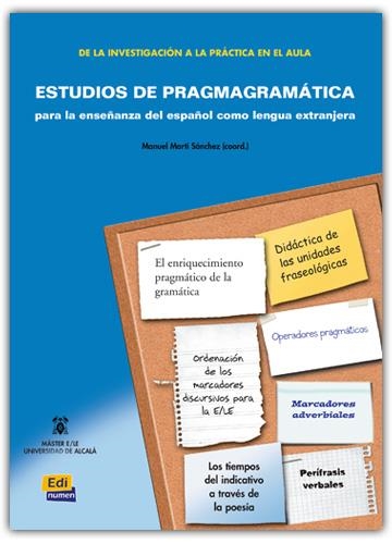 ESTUDIOS DE PRAGMAGRAMATICA | 9788495986511 | MARTÍ SÁNCHEZ, MANUEL