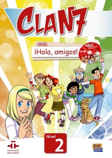 CLAN 7 CON IHOLA. AMIGOS! 2 ALUMNO | 9788498485363 | GÓMEZ CASTRO, MARÍA/MÍGUEZ SALAS, MANUELA/ROJANO GÁLVEZ, JOSÉ ANDRÉS/VALERO RAMÍREZ, MARÍA PILAR