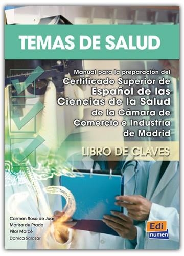 TEMAS DE SALUD CLAVES | 9788498480344 | DE PRADA SEGOVIA, MARISA/DE JUAN BALLESTER, CARMEN/MARCé, PILAR/SALAZAR, DáNICA