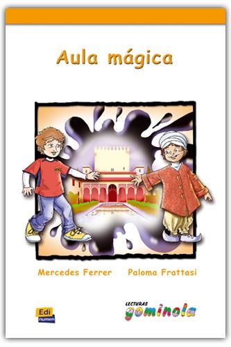 AULA MAGICA LIBRO/CD-A1/A2 | 9788498483352 | FERRER IGUAL, MERCEDES/FRATASI, PALOMA/TENA TENA, PEDRO