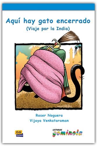 AQUI HAY GATO ENCERRADO LIBRO/CD-A2/B1 | 9788498483383 | TENA TENA, PEDRO/NOGUERA MAS, ROSER/VENKATARAM, VIJAYA