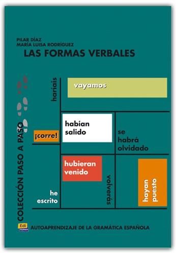 LAS FORMAS VERBALES | 9788495986368 | CORONADO GONZÁLEZ, MARÍA LUISA/DÍAZ BALLESTEROS, PILAR/RODRÍGUEZ SORDO, MARÍA LUISA