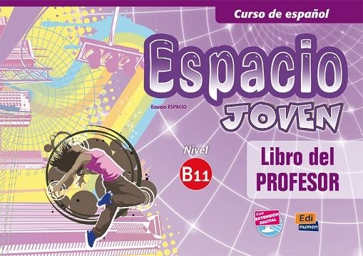 ESPACIO JOVEN B1.1 PROFESOR | 9788498483864 | PEREYRA BRIZUELA, LILIANA/MARÍN MORA, EMILIO JOSÉ/FERNÁNDEZ VÁRGAS, FRANCISCA/GUERRERO ARAGÓN, AMELI