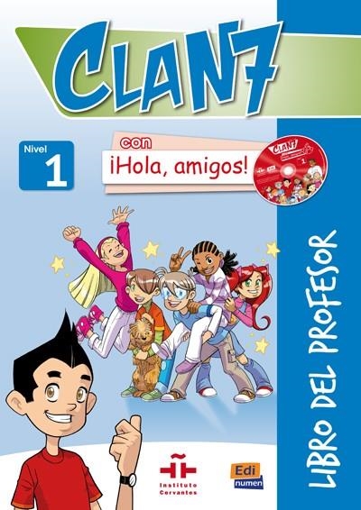 CLAN 7 CON IHOLA. AMIGOS! 1 PROFESOR/CD/CD ROM | 9788498485394 | GóMEZ CASTRO, MARíA/MíGUEZ SALAS, MANUELA/ROJANO GáLVEZ, JOSé ANDRéS/VALERO RAMíREZ, MARíA PILAR