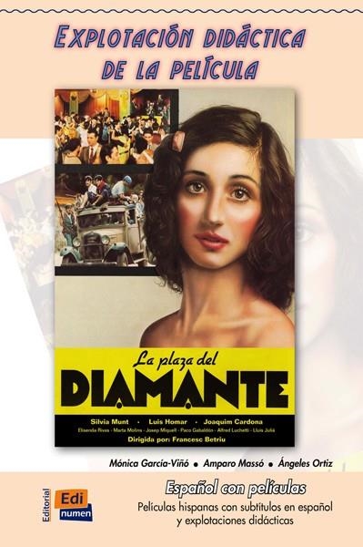 LA PLAZA DEL DIAMANTE LIBRO/DVD | 9788498482386 | GARCÍA-VIÑÓ SÁNCHEZ, MÓNICA/MASSÓ PORCAR, AMPARO/ORTIZ GÓMEZ, ÁNGELES