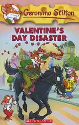 G.STILTON 23: VALENTINE'S DAY DISASTER | 9780439691475 | GERONIMO STILTON