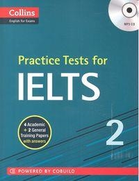 IELTS PRACTICE TESTS FOR IELTS 2 (INCL. MP3 CD) | 9780007598137