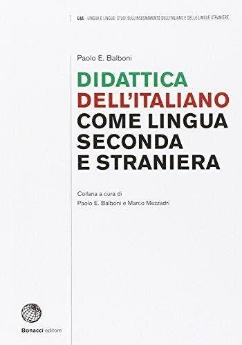 DIDATTICA DELL'ITALIANO A STRANIERI | 9788820126629