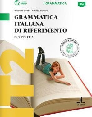 GRAMMATICA ITALIANA DI RIFERIMENTO | 9788858315408