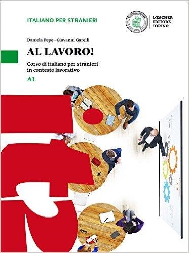 AL LAVORO A1 | 9788820137519