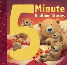 FIVE MINUTE BEDTIME STORIES | 9781848955516 | ANTHOLOGY