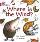 WHERE IS THE WIND? | 9780007185665 | CELIA WARREN