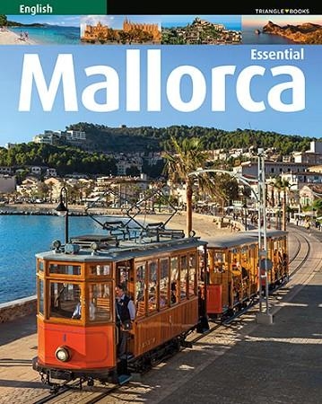 MALLORCA ESSENTIAL | 9788484786924 | Font i Rodon, Marga