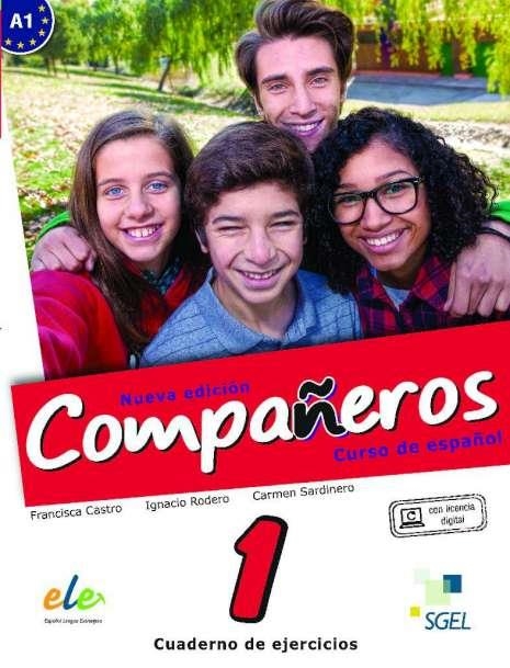 COMPAÑEROS 1 EJERCICIOS NUEVA EDICION | 9788497789080 | Rodero Díez, Ignacio;Sardinero Francos, Carmen;Castro Viúdez, Francisca