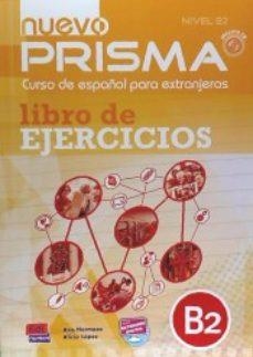 NUEVO PRISMA B2 EJERCICIOS+CD | 9788498486438