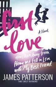 FIRST LOVE | 9780099567684 | JAMES PATTERSON