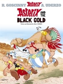 ASTERIX 26 ASTERIX AND THE BLACK GOLD | 9780752847740 | GOSCINNY & UDERZO