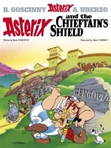 ASTERIX 11 ASTERIX AND THE CHIEFTAIN'S SHIELD | 9780752866253 | GOSCINNY & UDERZO