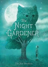 THE NIGHT GARDENER | 9781847809391 | TERRY FAN