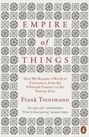 EMPIRE OF THINGS | 9780141028743 | FRANK TRENTMANN