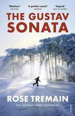 THE GUSTAV SONATA | 9781784700201 | ROSE TREMAIN