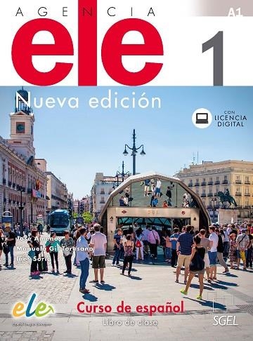 NUEVO AGENCIA ELE 1 LIBRO DE CLASE | 9788497789530 | Gil Toresano Berges, Manuela;Amenós Pons, José;Soria Pastor, Inés