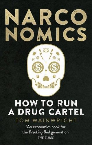 NARCONOMICS | 9781785030420 | TOM WAINWRIGHT